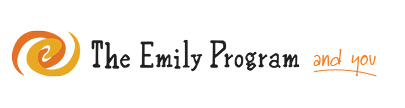 Share Your Experience With The Emily Program!