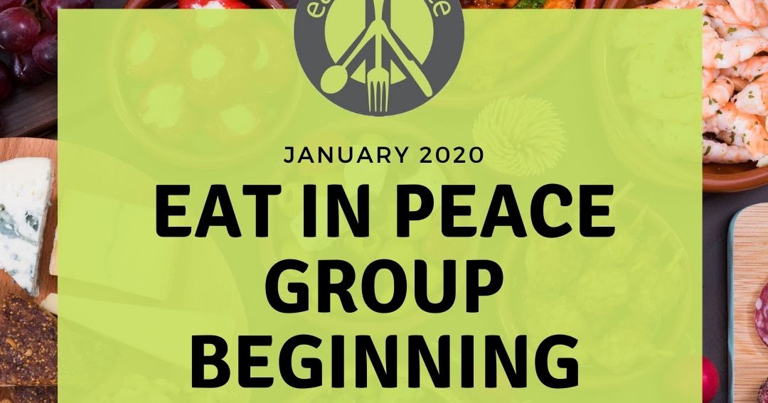 Online Eat in Peace Group Starting in January