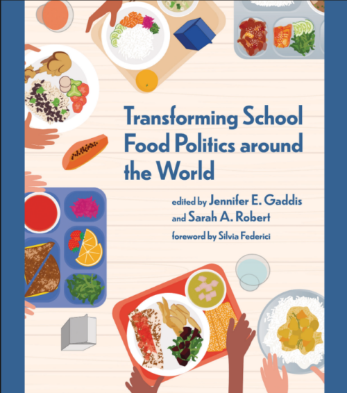 Weekend reading: Transforming School Food Politics-a gift to readers