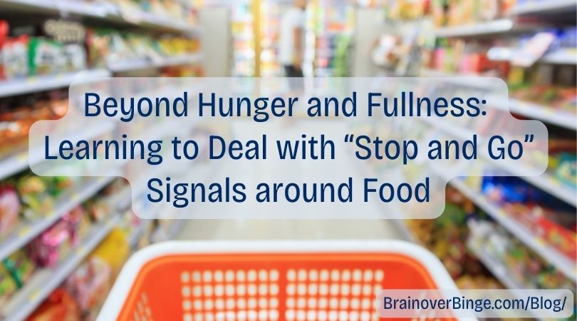 Learning to Deal with “Stop and Go” Signals around Food