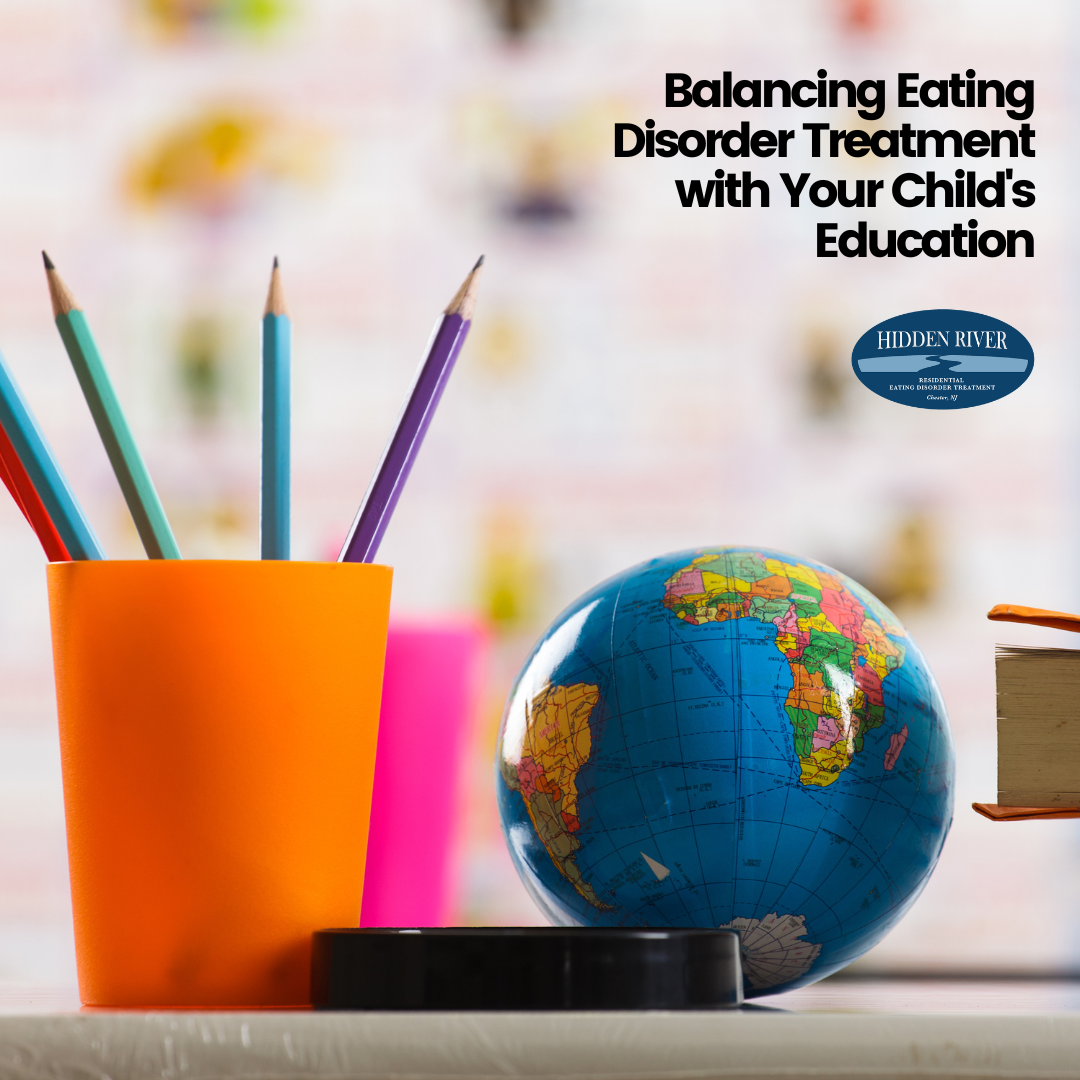 Balancing Eating Disorder Treatment with a Child’s Education | ANAD