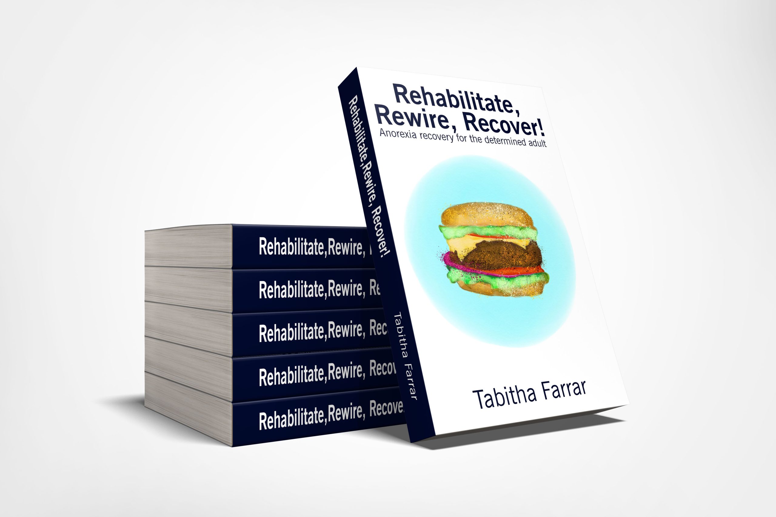 New Book: Rehabilitate, Rewire, Recover!