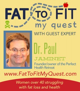 Fat to Fit My Quest Podcast – Perfect Health Diet