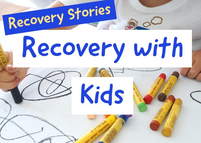 Recovery Stories: Anorexia recovery with kids [Podcast]