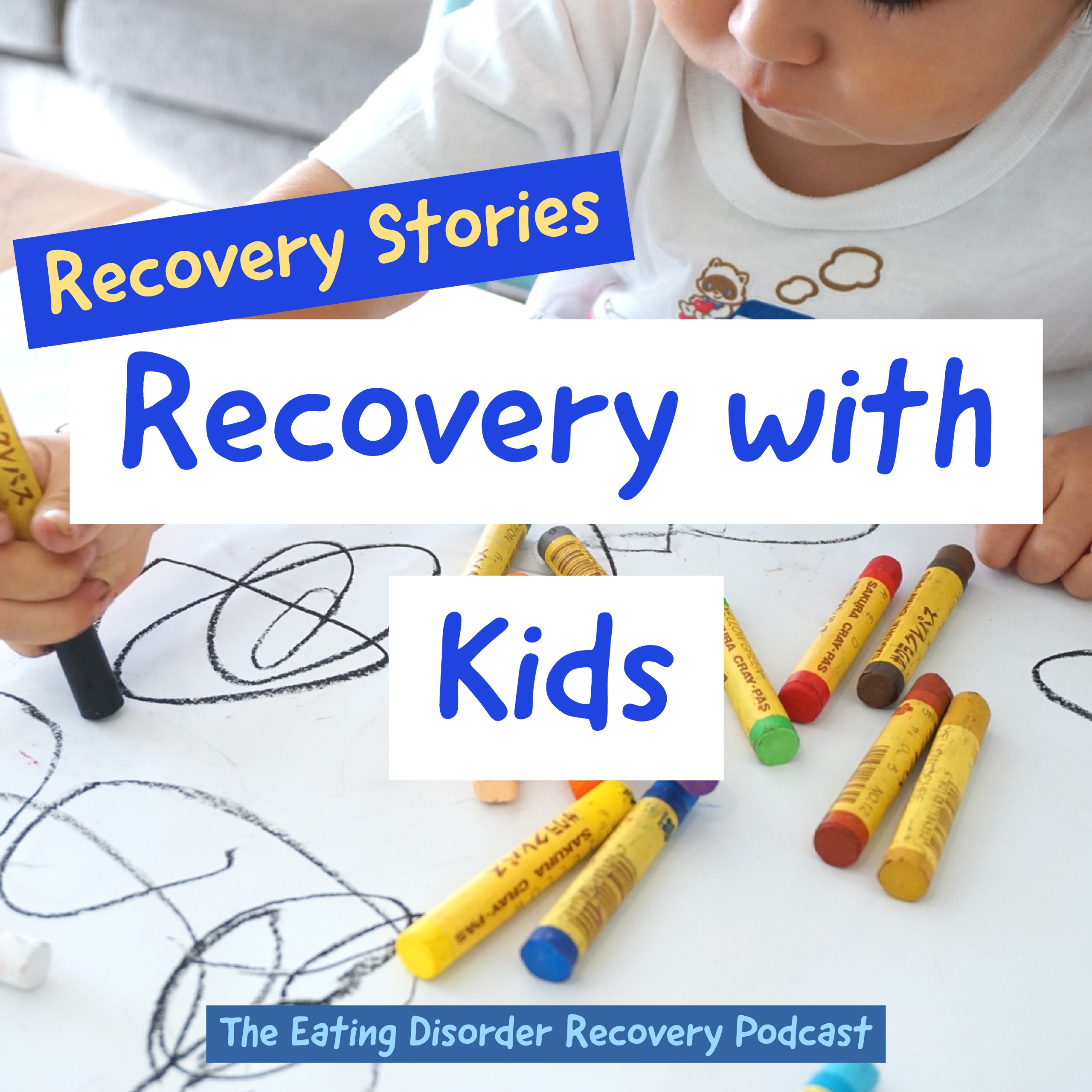 Recovery Stories: Anorexia recovery with kids [Podcast]